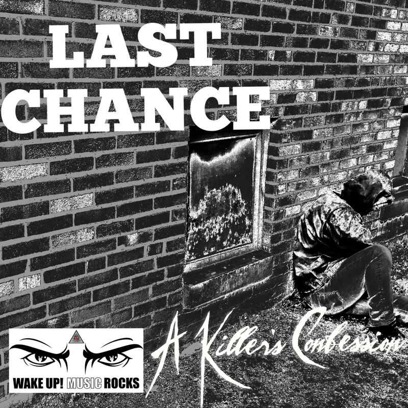 A Killers Confession - Last Chance
